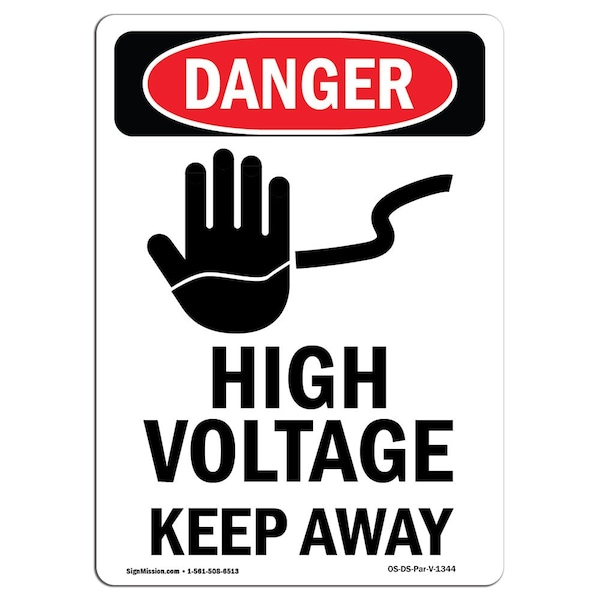 Safety Sign, OSHA Danger, 5" Height, High Voltage Keep Away, Portrait, 10PK